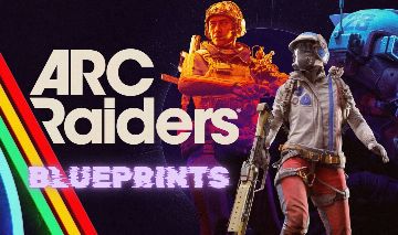 ARC RAIDERS - ESQUEMAS | BLUEPRINTS