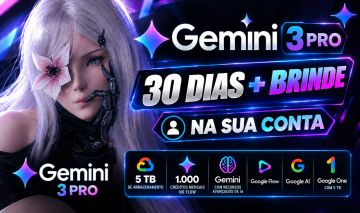 GEMINI 3 PRO + 5TB + 1K CRÉDITOS FLOW + NANO BANANA PRO NA SUA CONTA (30 DIAS)