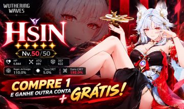 WUTHERING WAVES | HSIN 5 NV.50 | COMPRE 1 E GANHE OUTRA CONTA GRÁTIS!