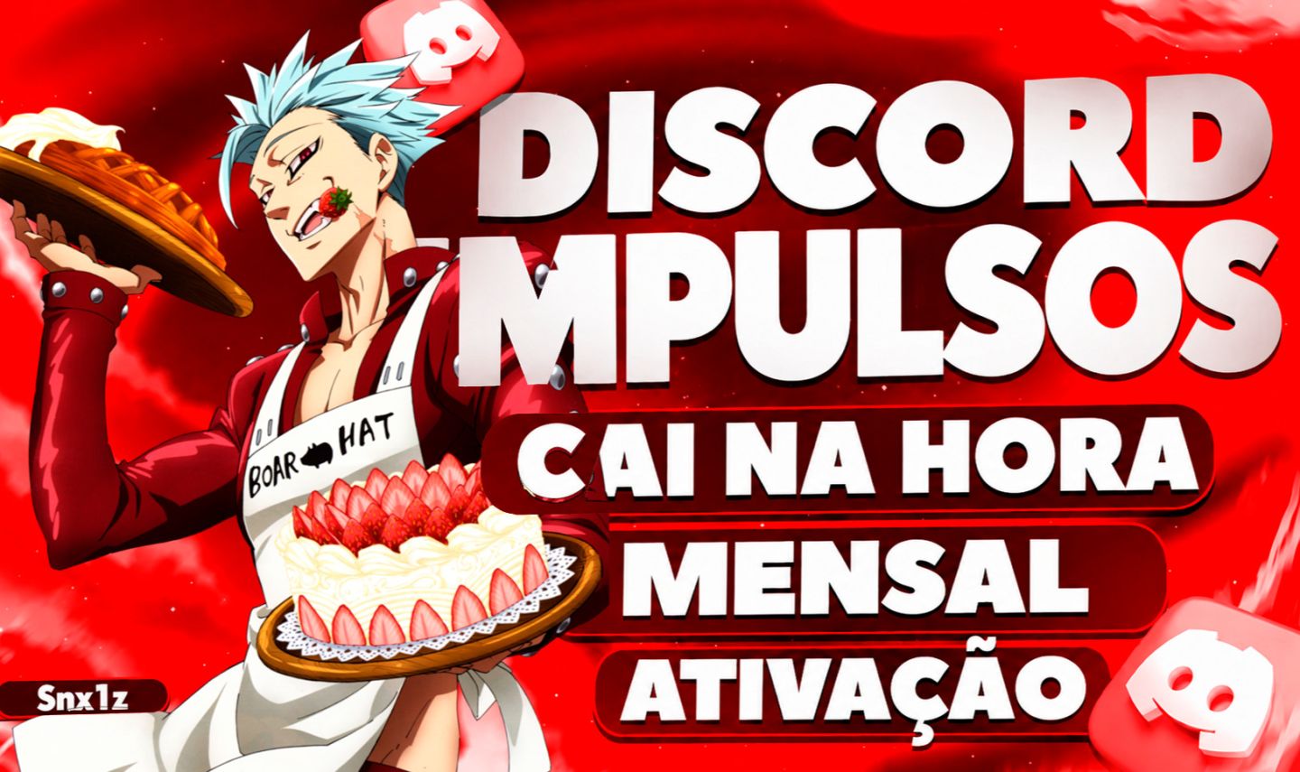 DISCORD IMPULSOS MENSAIS - 6x - 8x - 14x - Entrega Automatic!