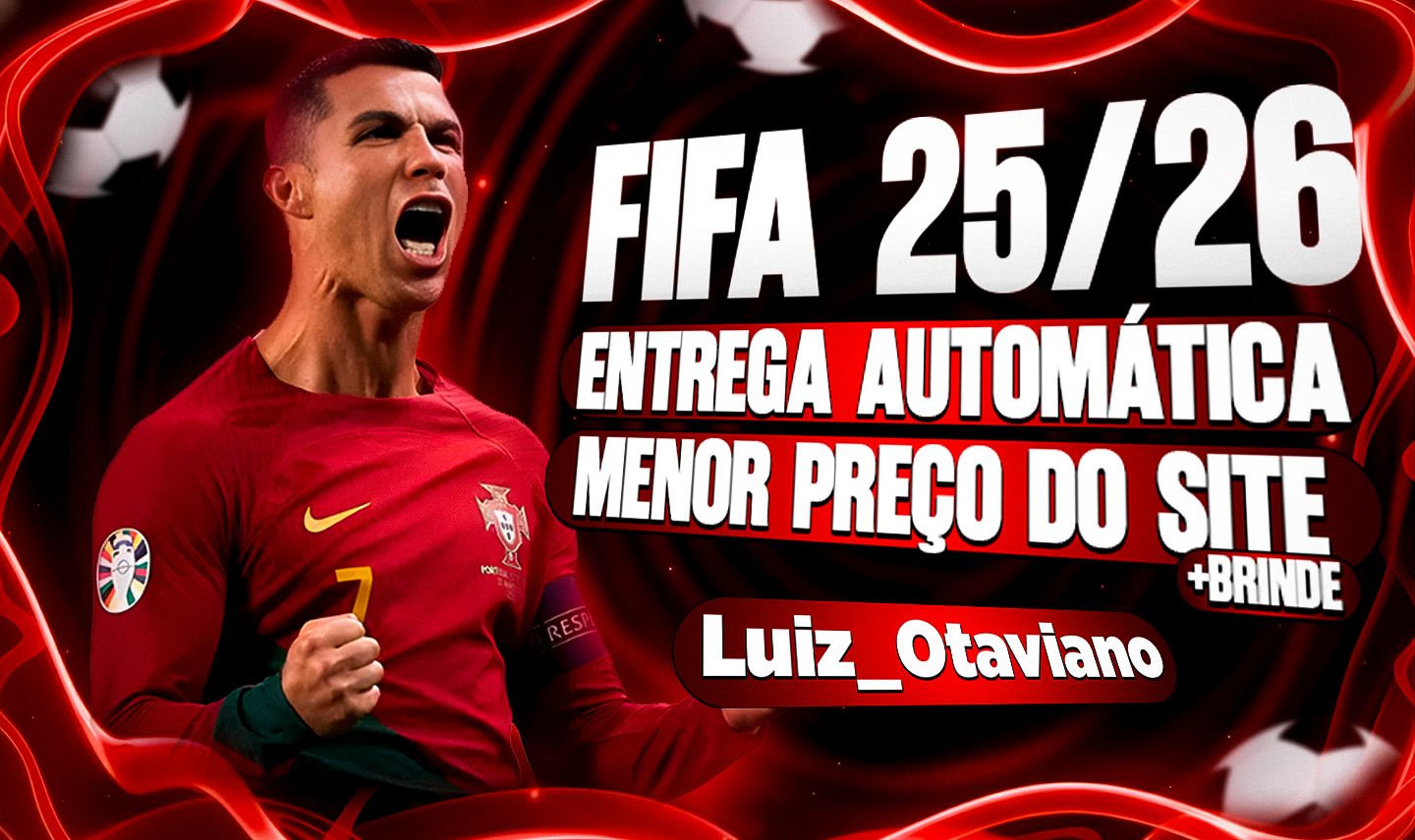 FIFA EA SPORTS FC 25/26+ENTREGA AUTOMÁTICA/IMEDIATA+BRINDES(PROMOÇÃO)