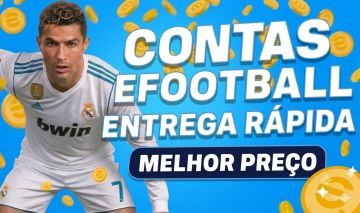CONTAS DE EFOOTBALL | SÓ AS BRABAS | SUPER BARATAS!!!