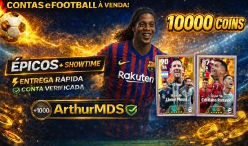 [Contas com Moedas] Contas Brabas eFootball com ÉPICOS, SHOW TIMES e BIG TIMES