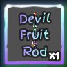 DEVIL FRUIT ROD
