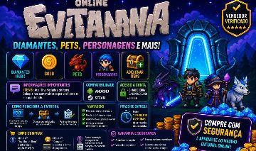 EVITANIA ONLINE DIAMANTES, PETS, PERSONAGENS E MAIS