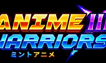 [ SUMMER PART 1 + BOOST ] Anime Warriors III