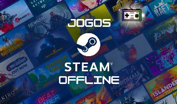 Jogos Steam Offiline diversos jogos