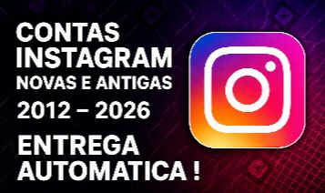 [MELHOR PRECO] CONTAS INSTAGRAM NOVAS E ANTIGAS COM E SEM SEGUIDORES