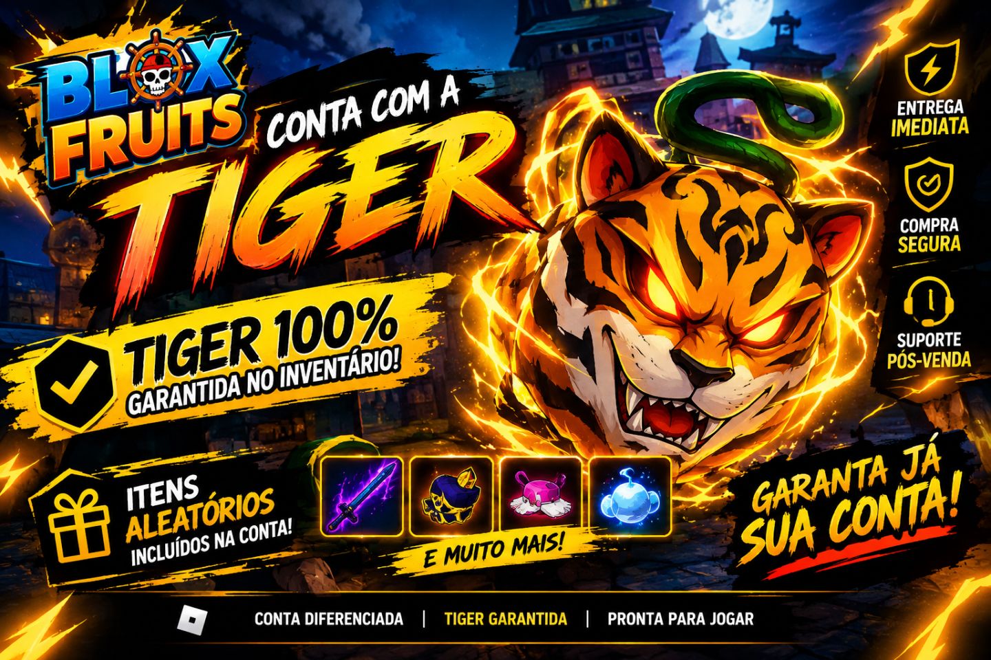Conta com a fruta TIGER no Inventario 100% GARANTIDA !