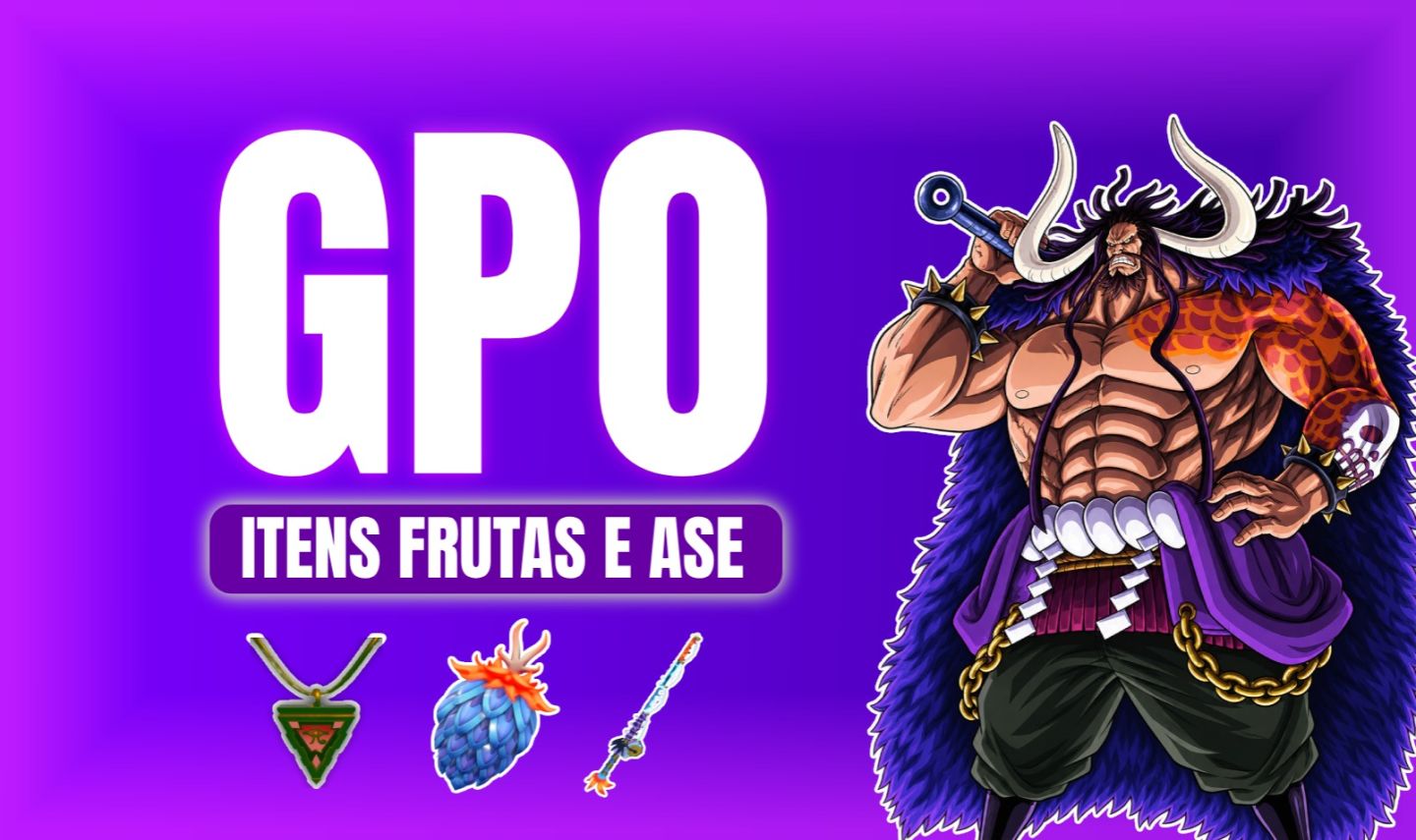 FRUTAS E ITENS GRAND PIECE ONLINE !!! (MENOR PREÇO DO SITE)