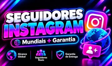 Seguidores Instagram Mundiais Entrega Rápida + Garantia
