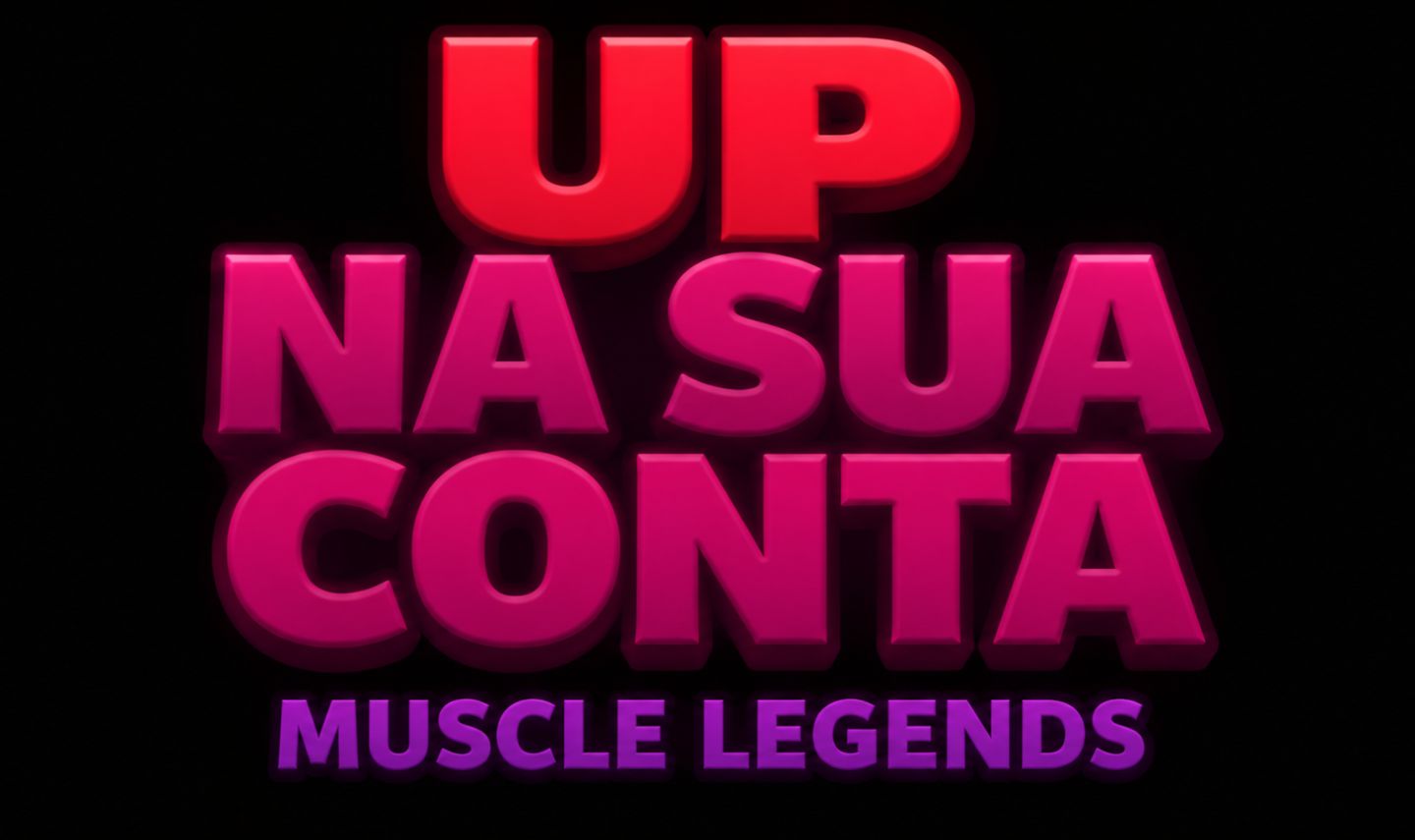UP DE CONTAS MUSCLE LEGENDS (30% Off)