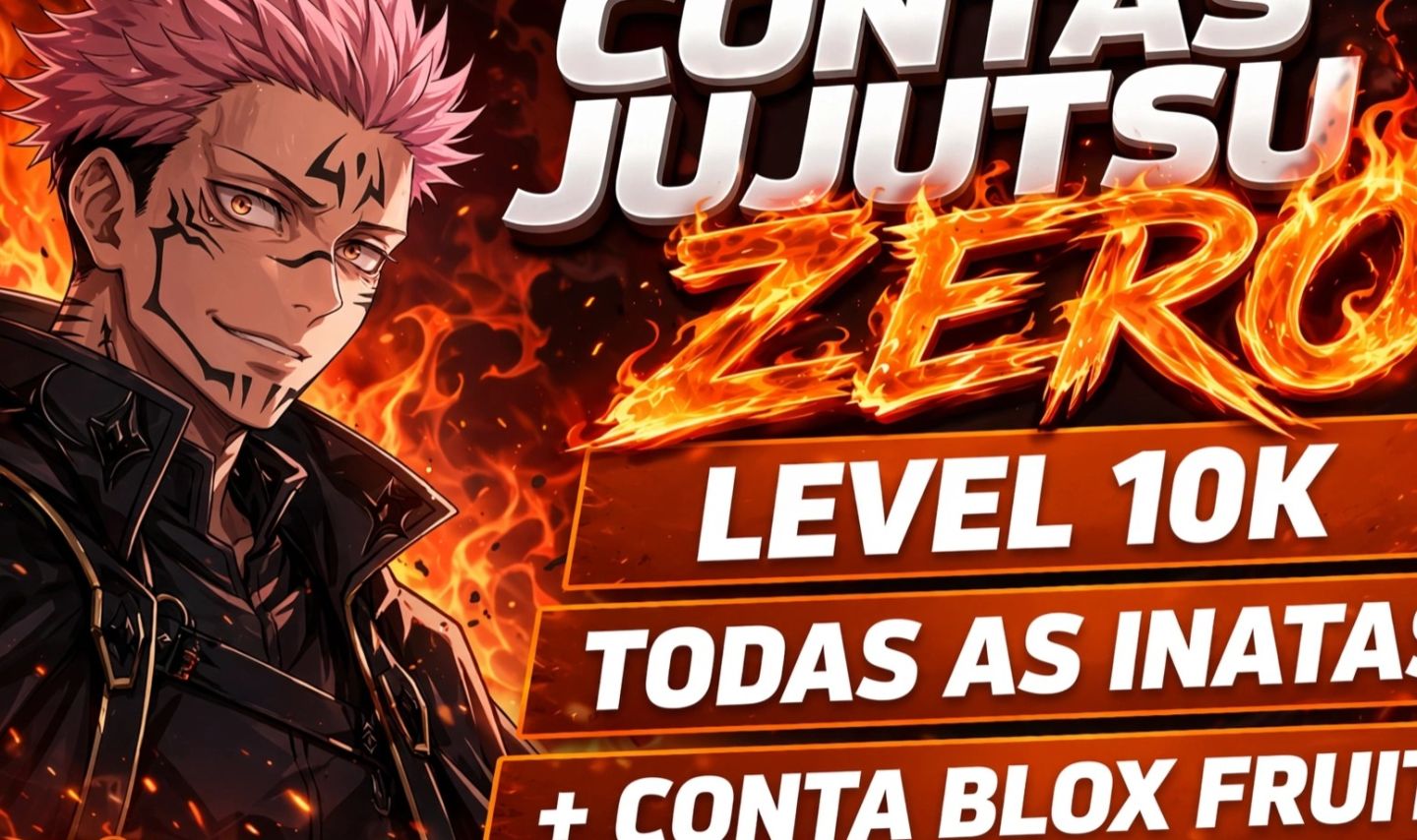 [ENDGAME] CONTA DE JUJUTSU ZERO E BLOX FRUITS PRA SAIR COM MUITAS INATAS, V4 E+