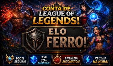 [Entrega Automática] Lol Ferro, Upada na Mão, Level 32, 7.000 de Ea, 3 Skins