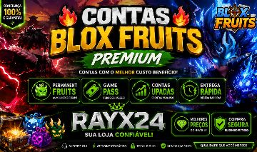 RAYX24 | CONTAS BLOX FRUITS PREMIUM