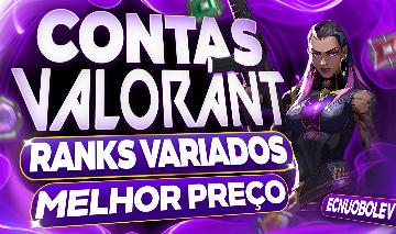 [ MENOR PREÇO ] CONTAS VALORANT COM RANKED LIBERADO