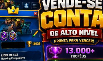 Vende-se conta de Lider de Cla top Brasil do Clash Royale