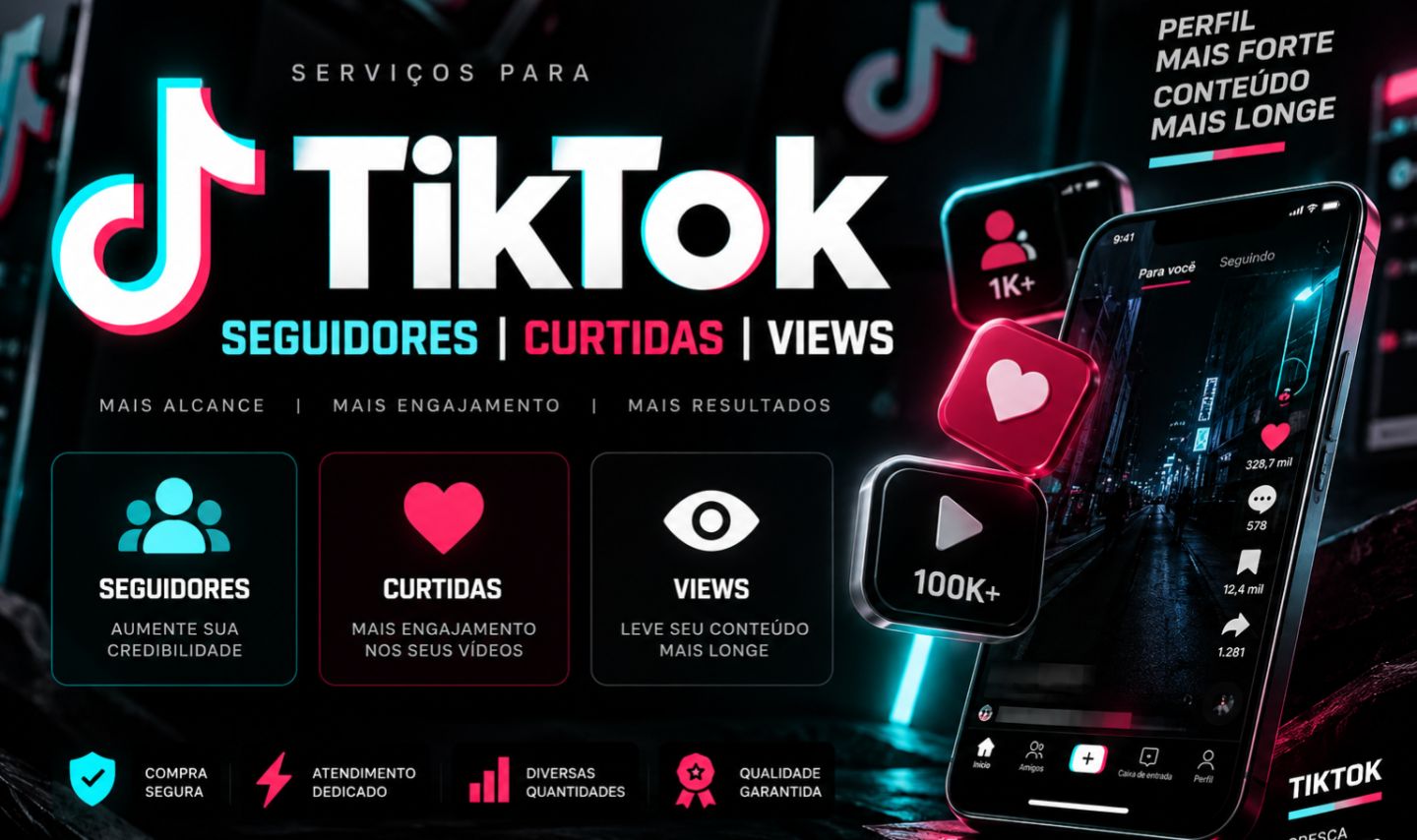 TikTok | Seguidores + Curtidas Brasileiras + Views | Diversas Quantidades