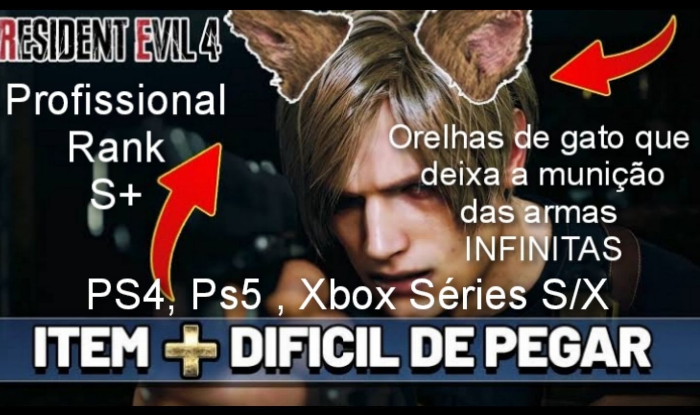Resident Evil 4 Remake - Orelhas de Gato/ Profissional Rank S+ - Ps4/5, Xbox S/X