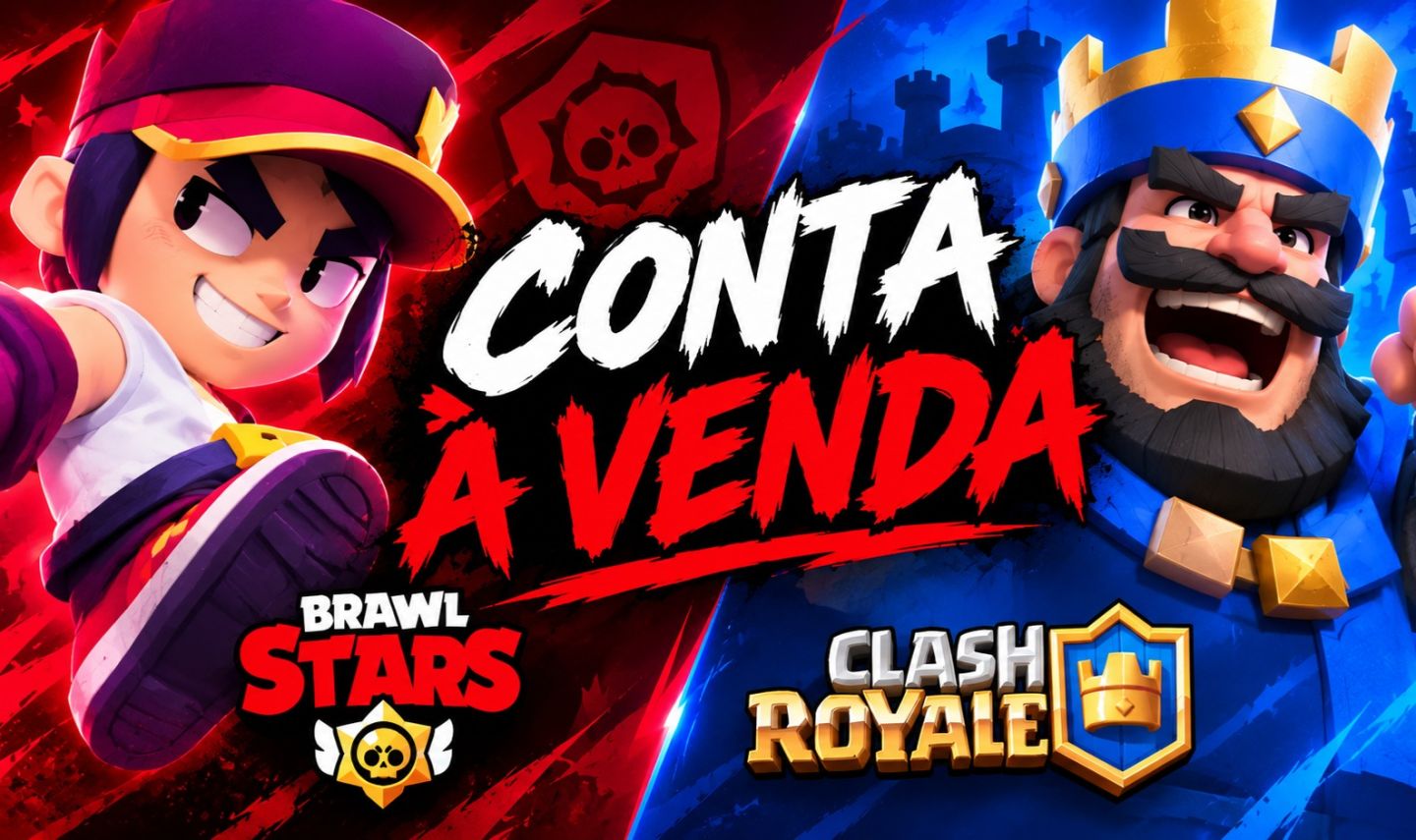Conta brawl stars + Clash Royale
