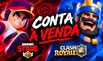 Conta brawl stars + Clash Royale