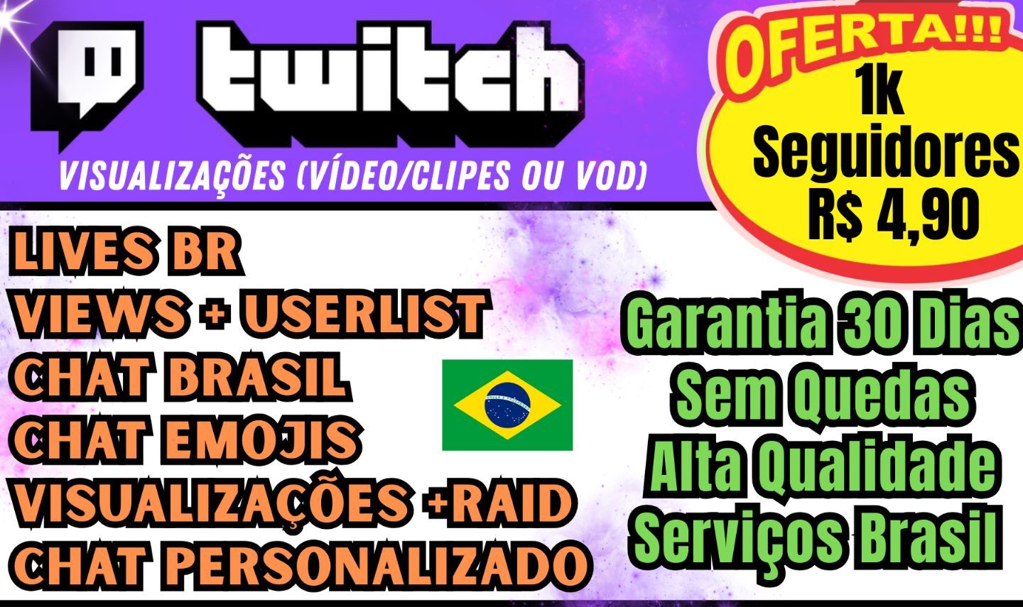 Twitch Lives BR+Chat ao vivo Personalizado[suas mensagens] SEGUIDORES E VIEWS.