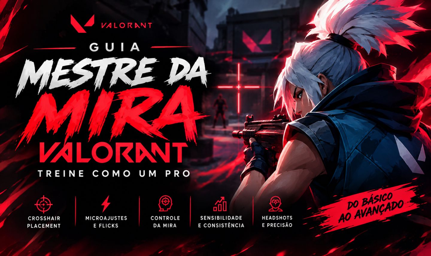 GUIA MESTRE DA MIRA VALORANT, TREINE COMO UM PRO.