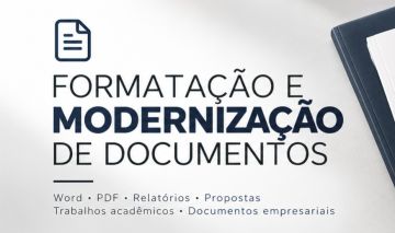 Formatação e Modernização de Documentos | Word, PDF e Relatórios Profissionais