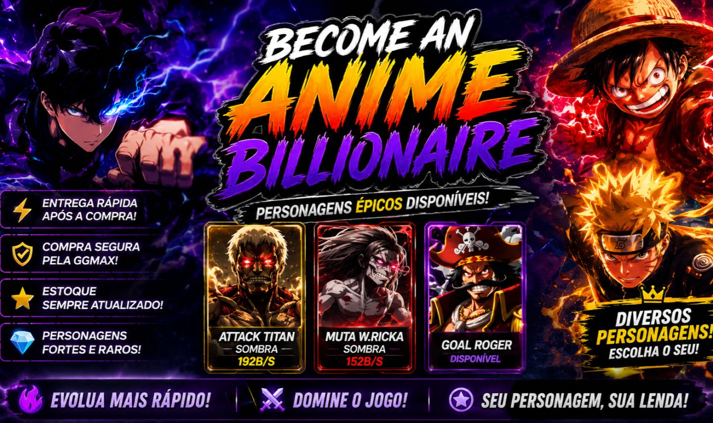 BECOME AN ANIME BILLIONAIRE - PERSONAGENS - MELHOR PREÇO!