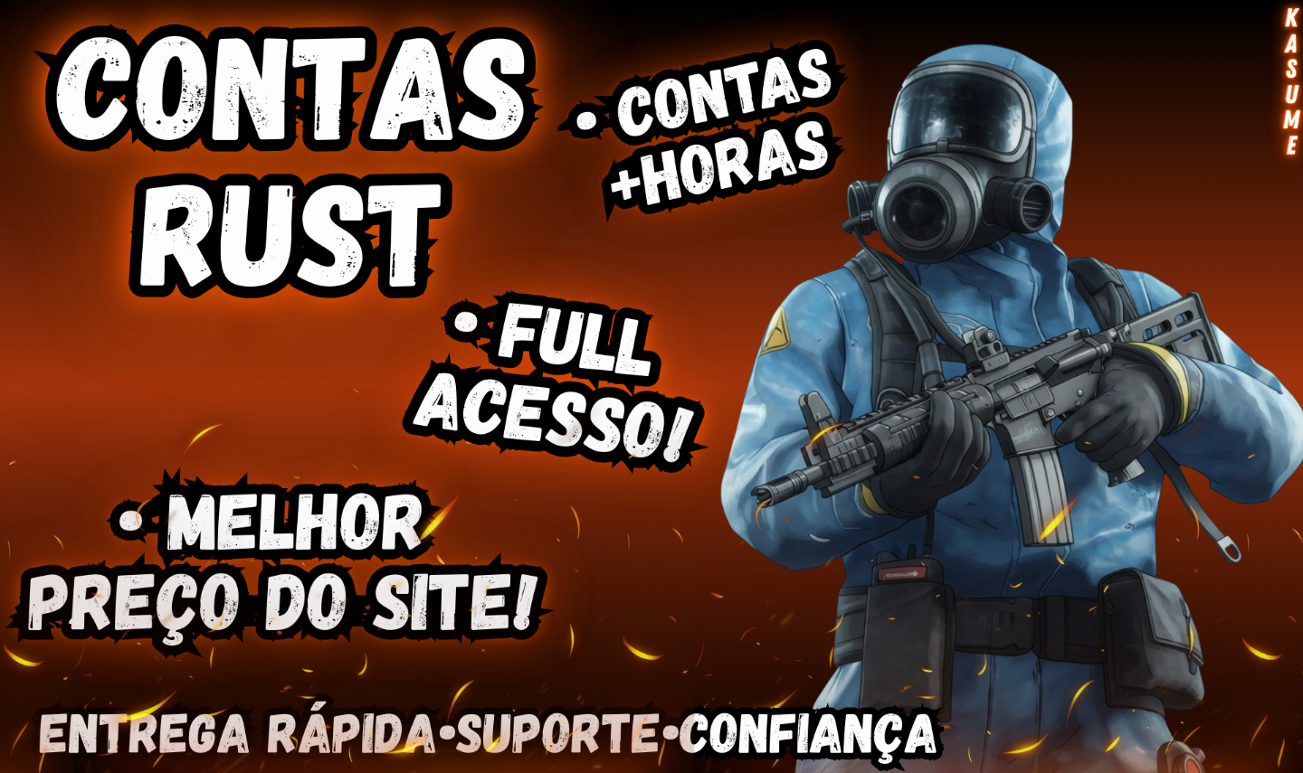 Contas 100% Online Rust - Full Acesso | Contas com Horas | Melhor Preço do Site