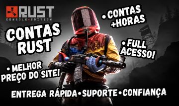 (MELHOR PREÇO DA GGMAX) CONTAS DE RUST - FULL Acesso | Contas com horas jogadas