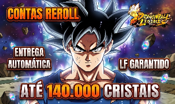 [LF GARANTIDO] CONTAS DRAGON BALL LEGENDS - ATÉ 140.000 CRISTAIS | ENTREGA AUTO
