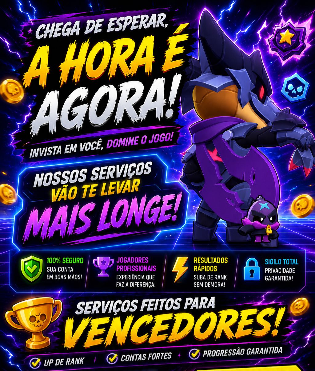 ELOJOB Brawl Stars seu progresso é minha prioridade. Vamos rumo ao topo!