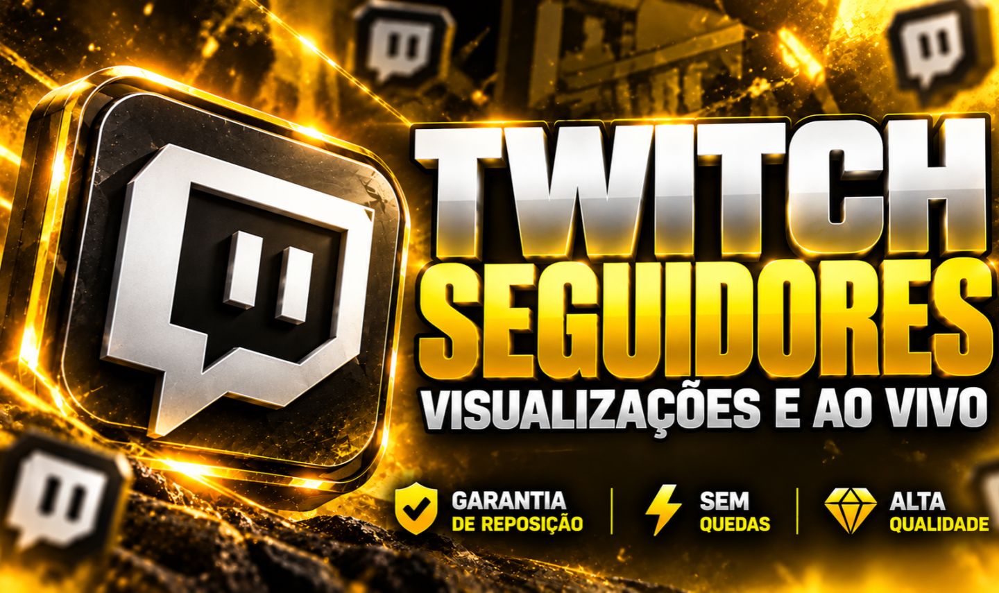 TWITCH | SEGUIDORES, VISUALIZAÇÕES, ESPECTADORES AO VIVO [MENOR PREÇO DO SITE]