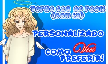 FAÇO SUA OC TOTALMENTE PERSONALIZADA! - COMISSÕES ABERTAS!