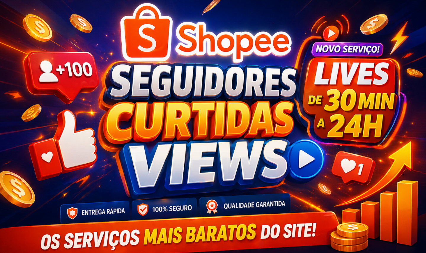 Seguidores Shopee, Visualizações e Curtidas e LIVES Serviços com Qualidade.