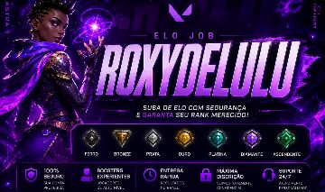 ROXYDELULU ELO JOB VALORANT | Ferro ao Ascendente | Rápido e Seguro