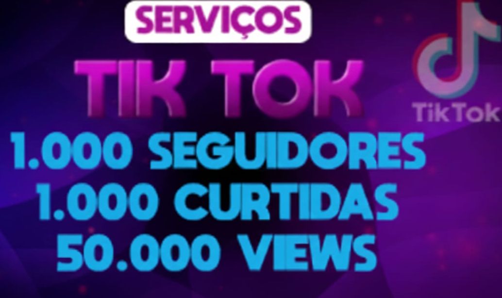 TIKTOK SEGUIDORES,CURTIDADAS,VIEWS mega promoção