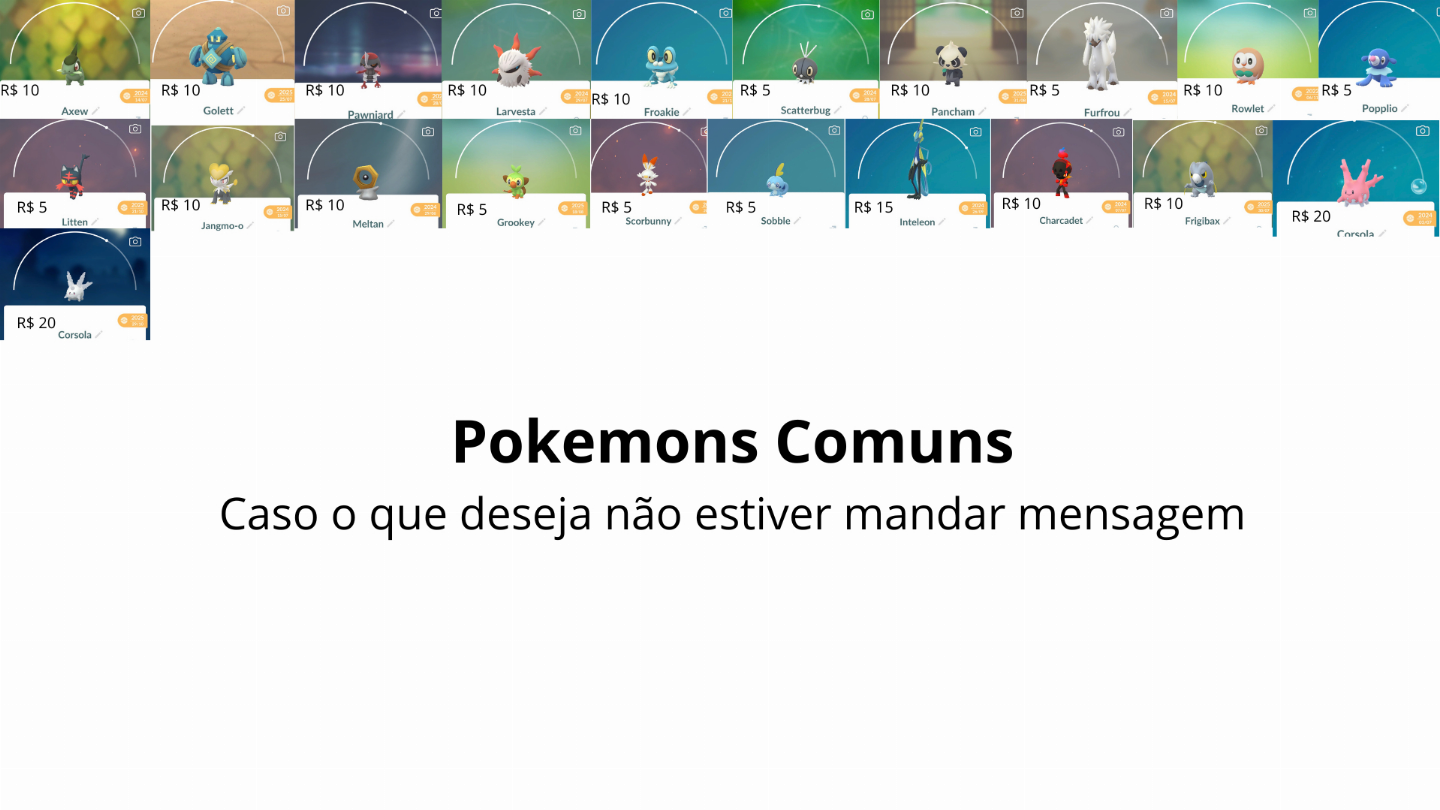 Pokemons Lendário ,Shiny,Evento,Fundo Especial,Dinamax e comuns Pokemon GO