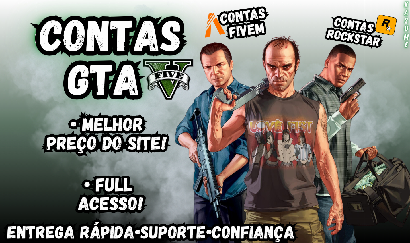 Contas GTA V - Contas para FiveM | Full Acesso | Melhor Preço do Site