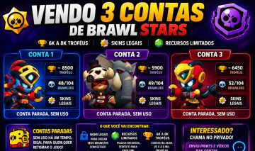 3 Contas de Brawl A Venda Por Preço Excepcional:)