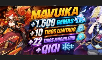 GENSHIN IMPACT MAVUIKA+1600 GEMAS+32 TIROS+QIQI+VARIOS 4 ESTRELA