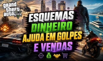 GTA 5 ONLINE PC/XBOX[ESQUEMAS,DINHEIRO E AJUDA EM VENDAS] SEM RISCOS