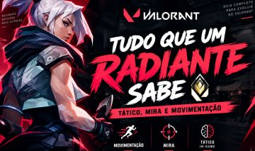 Tudo que um Radiante sabe - Tático, mira e movimentação