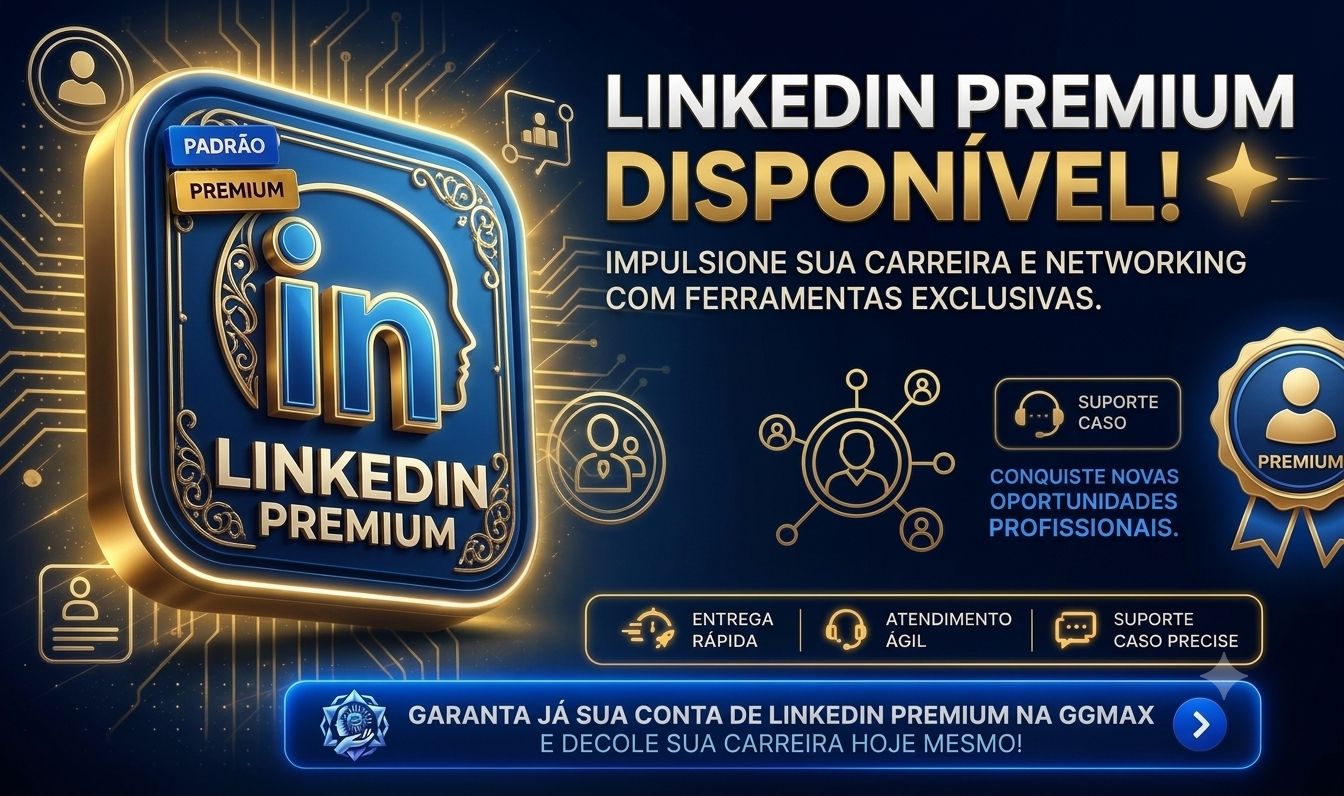 LINKEDIN PREMIUM ATIVADO VIA LINK-DIRETAMENTE NA SUA CONTA OLHE A DESCRIÇÃO