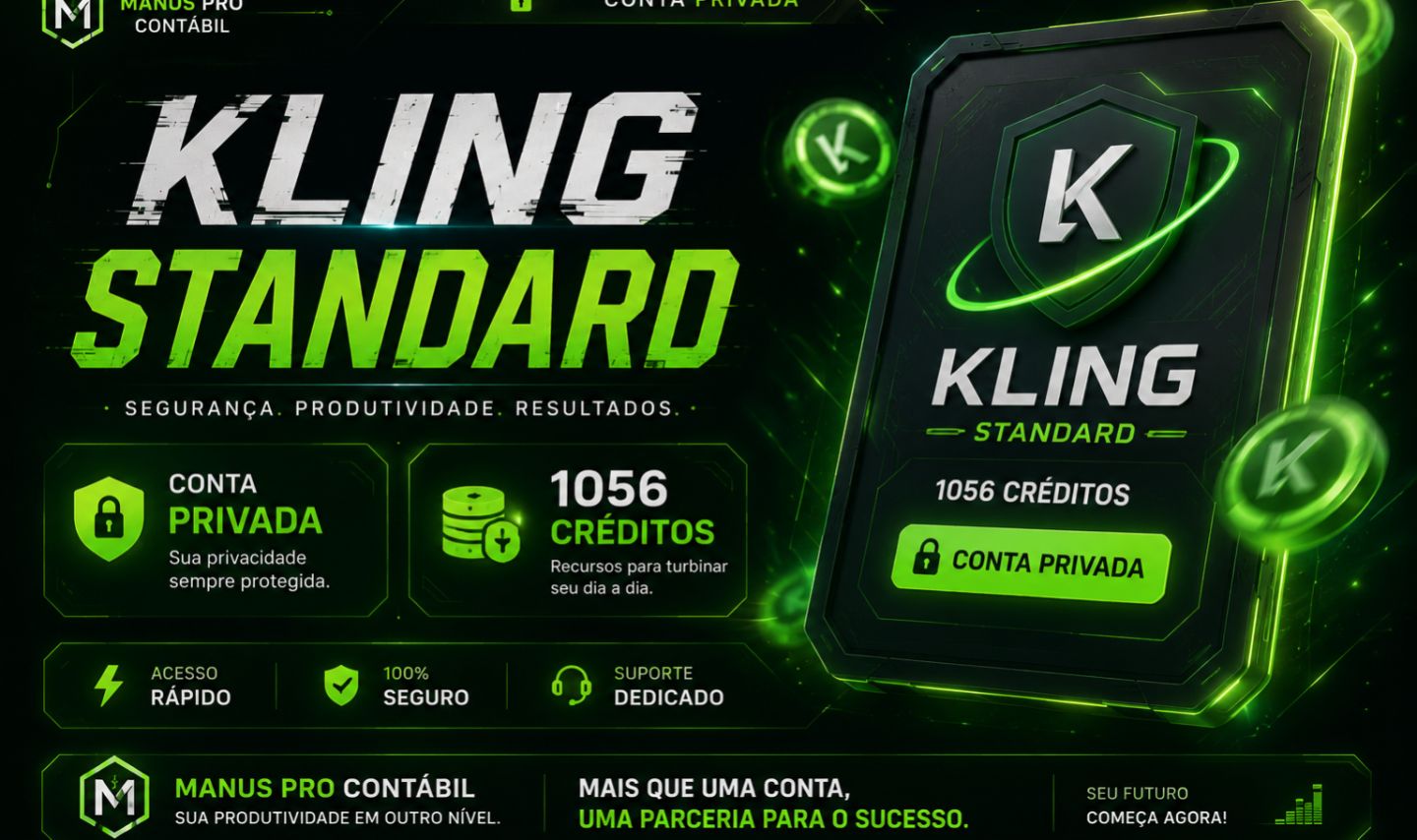 KLING STANDART 800 CRÉDITOS (PRIVADO) MELHOR PREÇO DO SITE