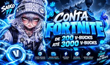 CONTA FORTNITE COM V-BUCKS | 200 ATÉ 3000 V-BUCKS