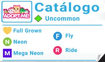 ADOPT ME | CATÁLOGO DE PETS INCOMUNS FULL GROWN | FLY, RIDE, NEON, MEGA