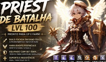 PRIEST DE BATALHA LVL 100 PRONTO PARA UP E FARM