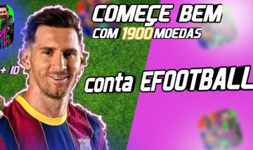 Conta EFOOTBALL COMEÇE bem